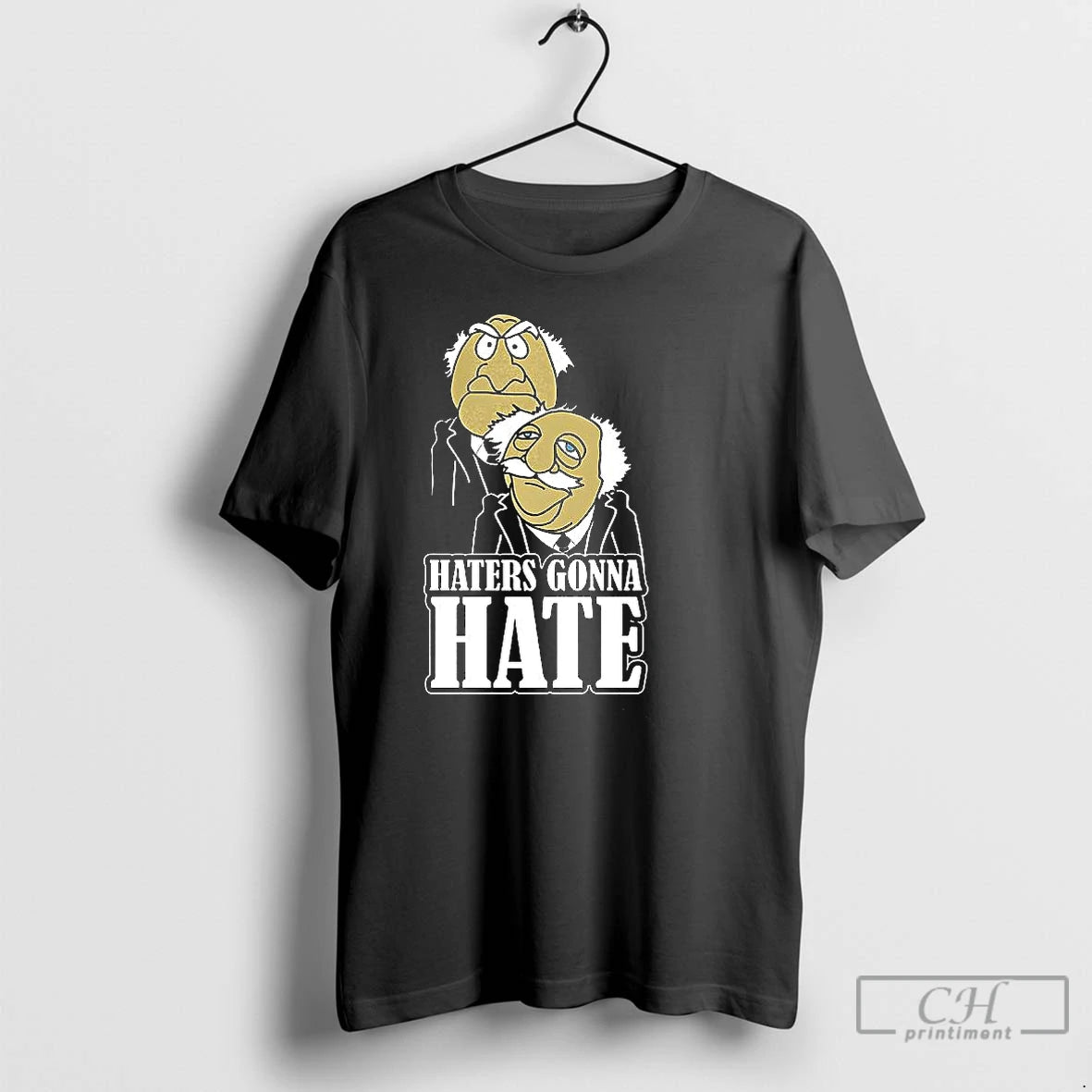 Classic Haters Gonna Hate Statler And Waldorf Puppet Cartoon