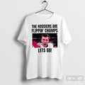 Classic Hoosiers Are Flippin Champs Lets Go