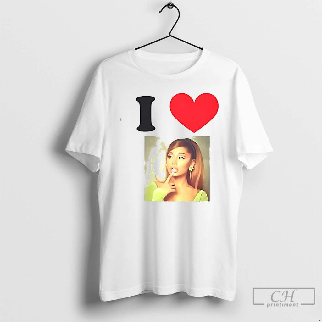 Classic I Love Ariana Grande Picture