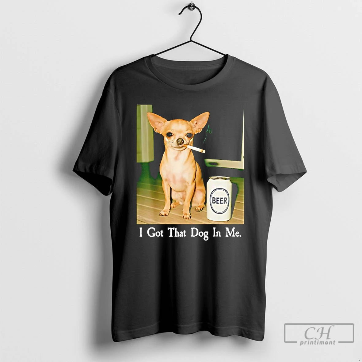 Classic I Got That Dog In Me Chihuahua Smoking Beer Meme