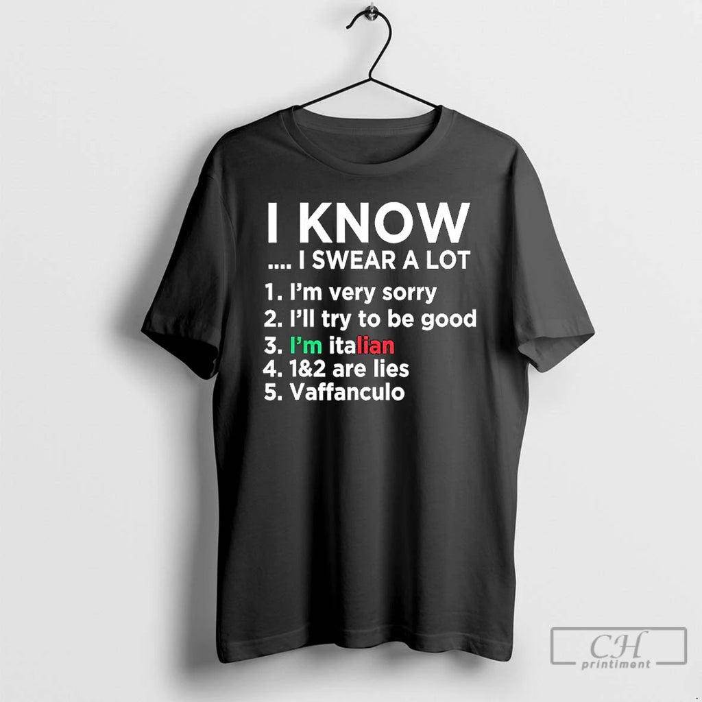 Classic I Know I Swear A Lot 1 Im Very Sorry 2 Ill Try To