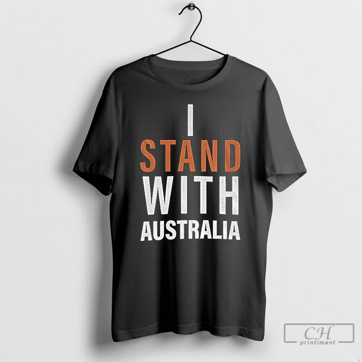 Classic I Stand With Australia