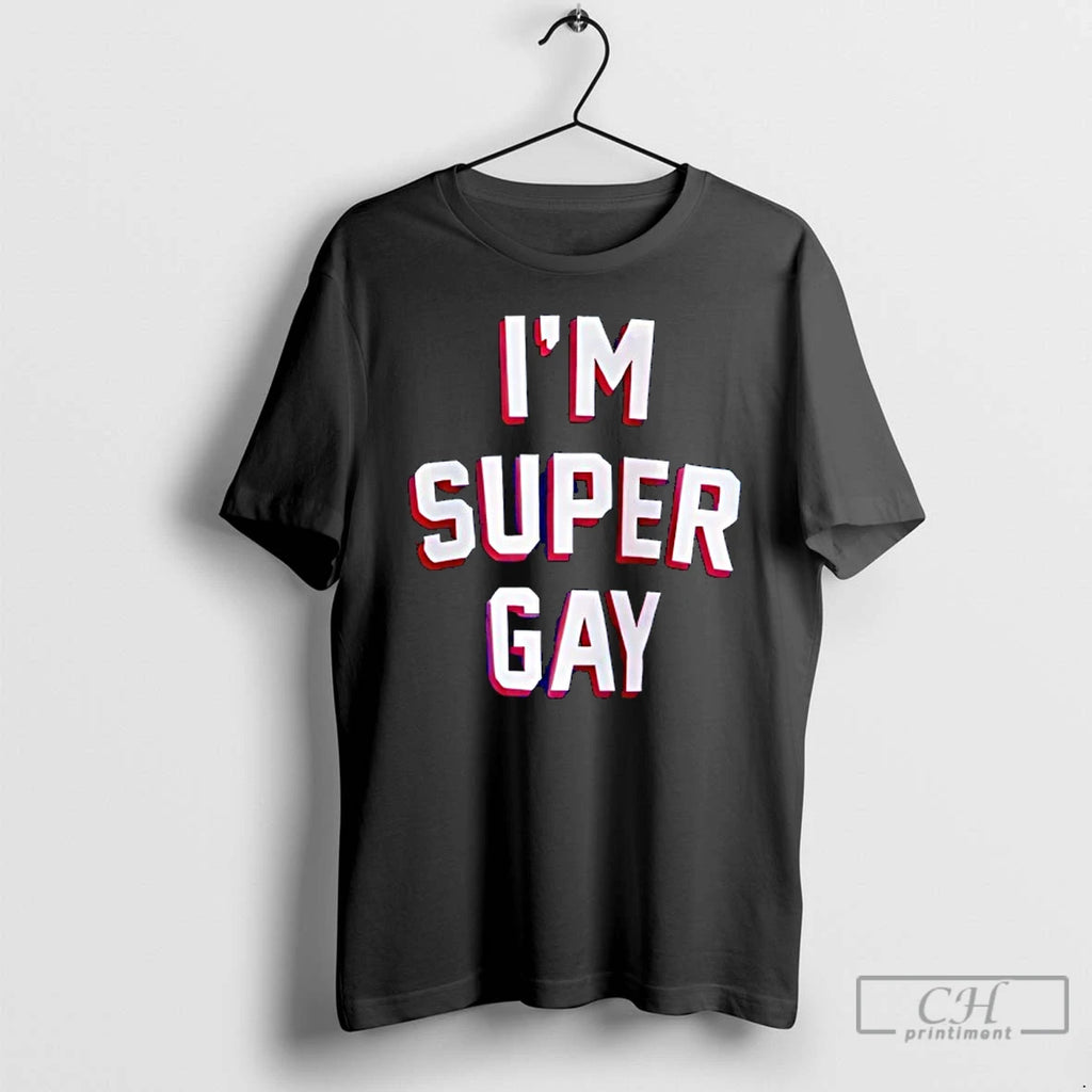 Classic Im Super Gay