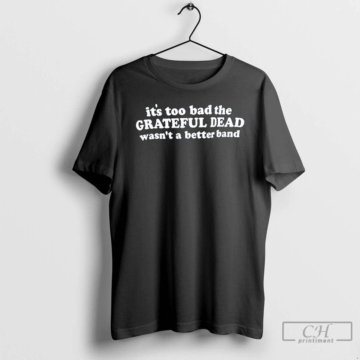 Classic Its Too Bad The Grateful Dead Wasnt A Better Band