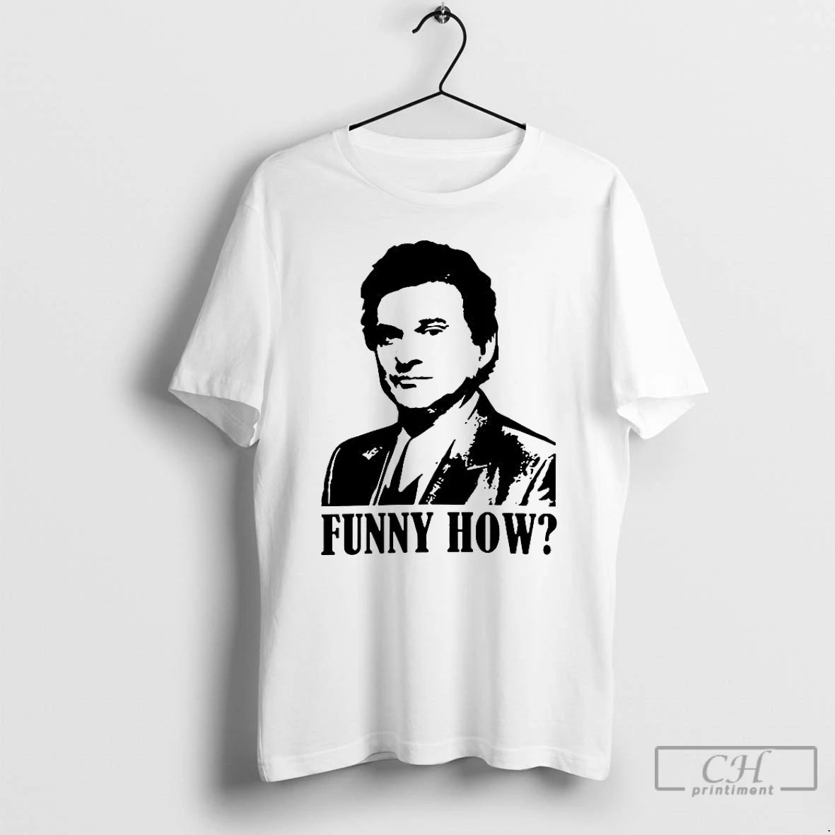 Classic Joe Pesci Goodfellas Funny How Retro