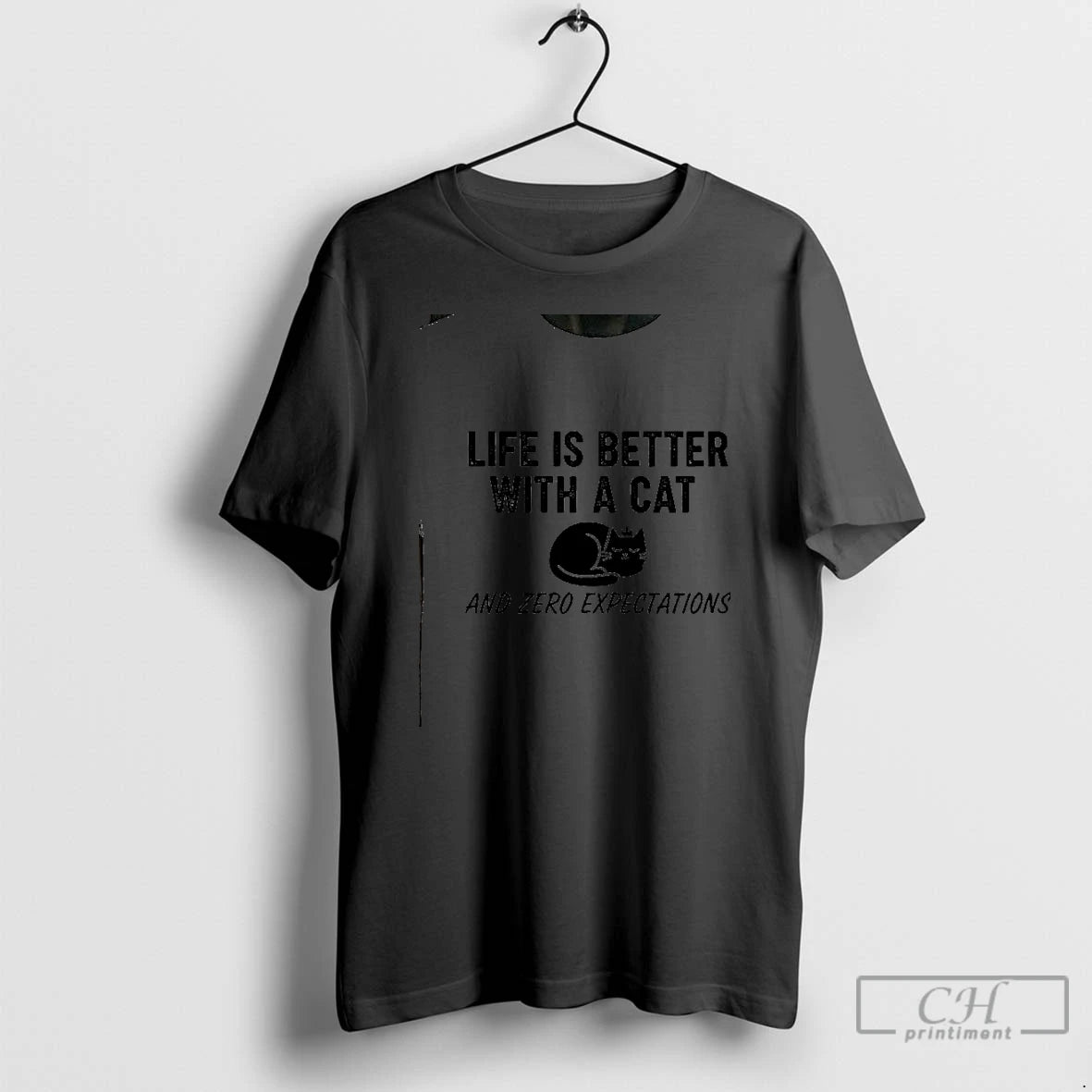 Classic Life Is Better With A Cat And Zero Expectations