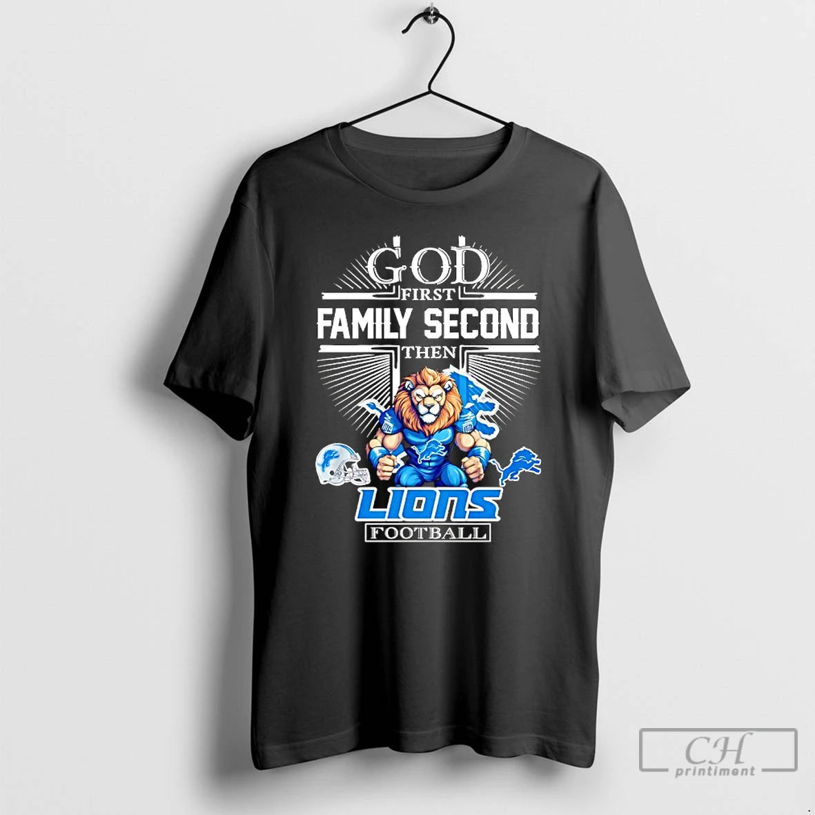 Classic Mascot Of Detroit Lions God First Family Second Then Football