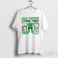 Classic Mr Frog Im Sorry Where Is My Boy Dad Quote