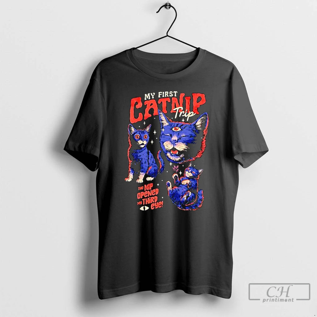 Classic My First Catnip Trip The Nip Opened My Third Eye Cat T Shirts Sweater