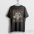 Classic On My Wifes Naughty List Husband Ugly Christmas
