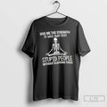 Classic Skeleton Give Me The Strength To Walk Away From Stupid People T Shirts Sweater