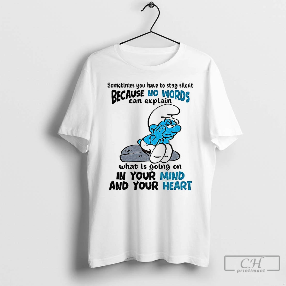 Classic Smurf Sometimes You Have To Stay Silent Because No Words Can Explain What Is