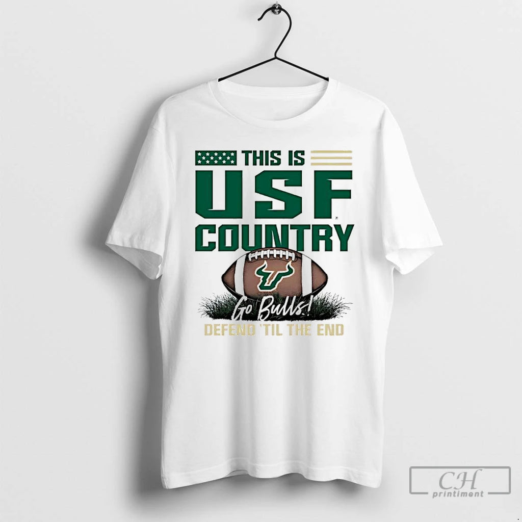 Classic South Florida Bulls This Is Usf Country Defend Til The End T Shirts Sweater