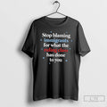 Classic Stop Blaming Immigrants For What The Ruling Class Has Done To You T Shirts
