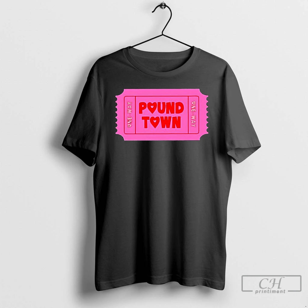 Classic Ticket To Pound Town Valentine One Way
