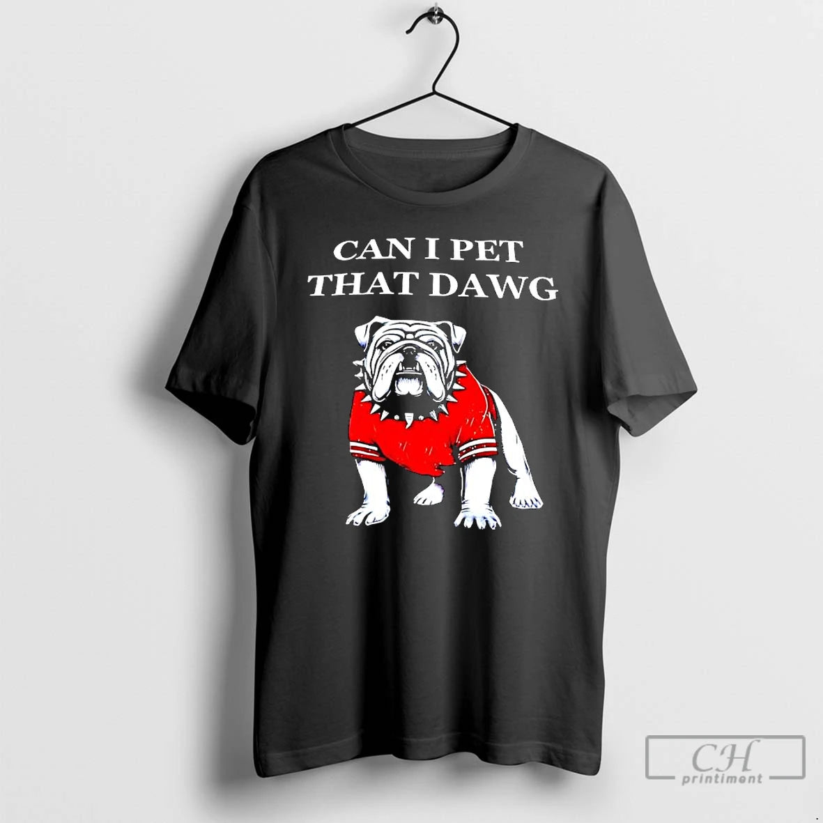 Classic University Of Georgia Bulldog Can I Pet That Dawg