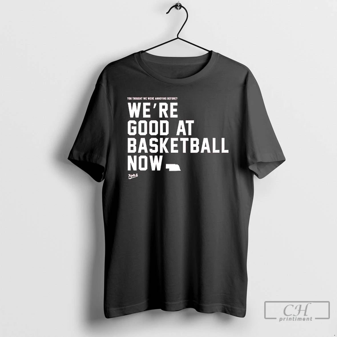 Classic Were Good At Basketball Now You Thought We Were Annoying Before T Shirts Sweater