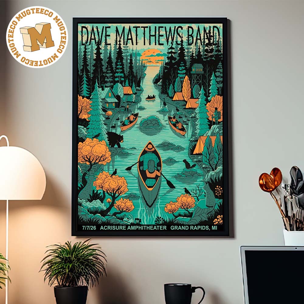 Dave Matthews Band Grand Rapids MI Event Poster 2026 At Acrisure Amphitheatre On July 7 2026 Home Decor Poster Canvas