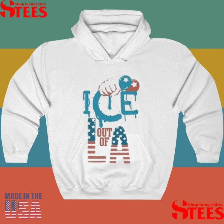 Ice Out Of La Anti Trump T-shirt