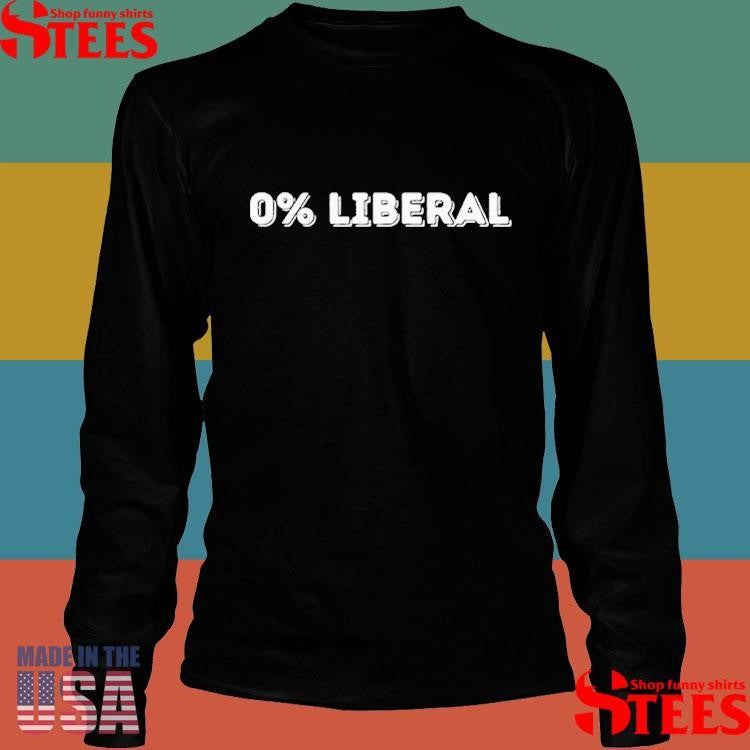 Jen 0% Liberal T-Shirts