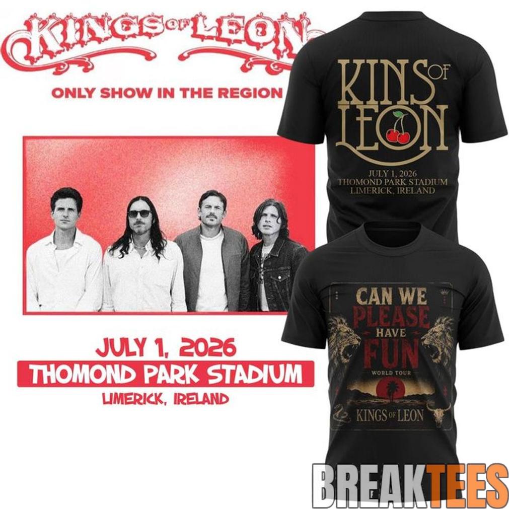 Kings of Leon “Can We Please Have Fun” 2026 Tour Thomond Park Stadium, Limerick, Ireland Shirt