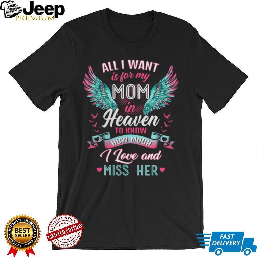 Memorial Mom In Heaven Angel Wings Remembrance T Shirt