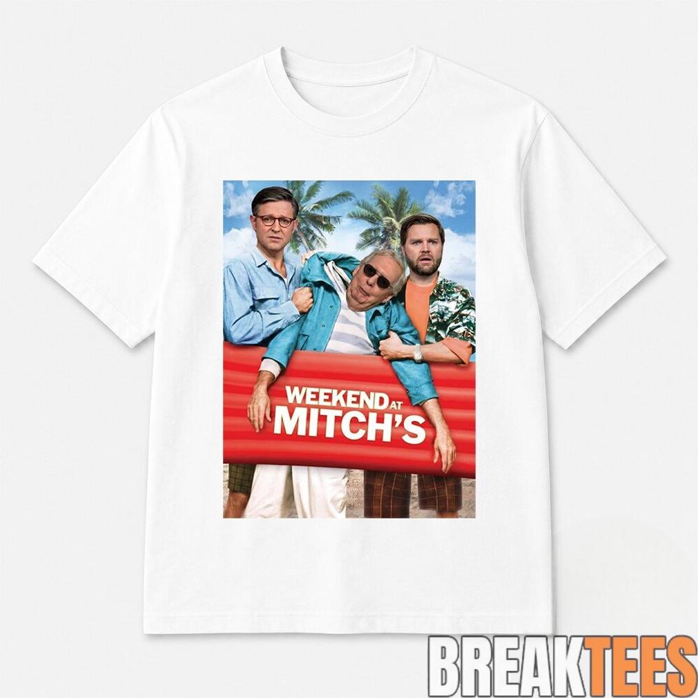 Mitch McConnell Weekend At Mitch’s Funny Meme Shirt