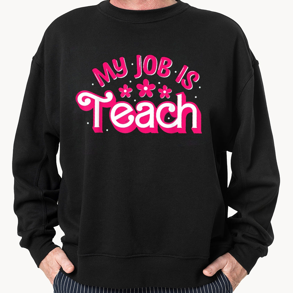My Job Is Teach Shirt
