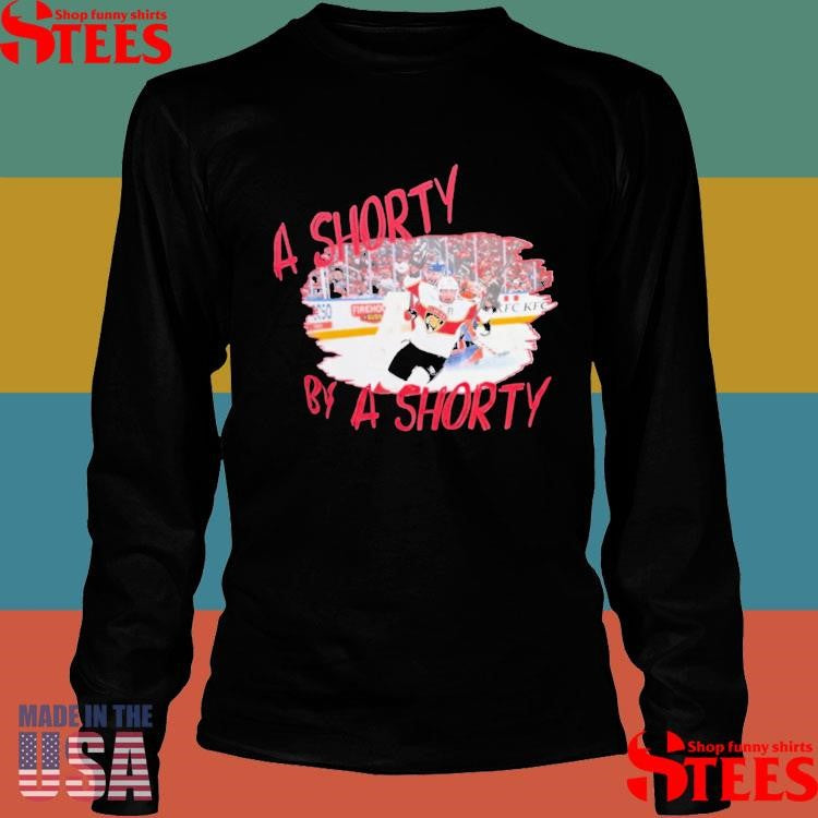 A Shorty By A Shorty T-shirt