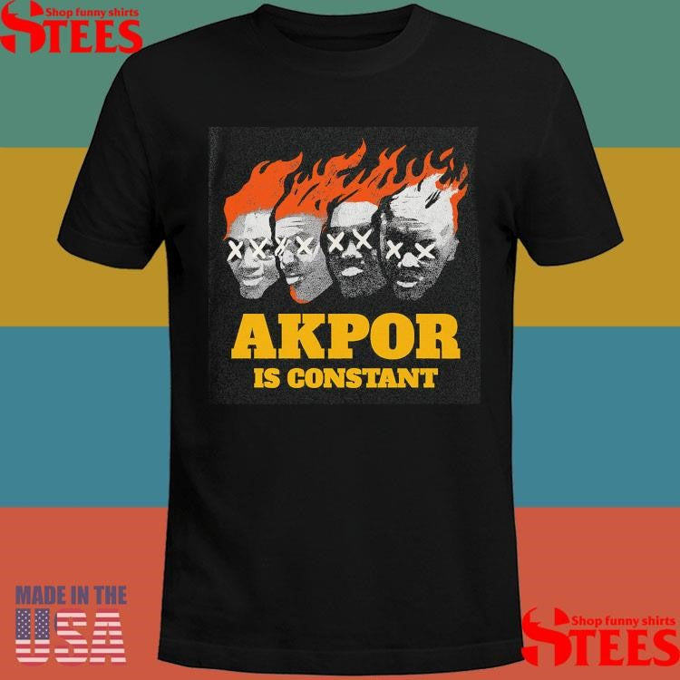 AKPOR Is Constant Flame Heads T-shirt