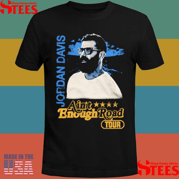 Ain’t Enough Road Admat Shirts