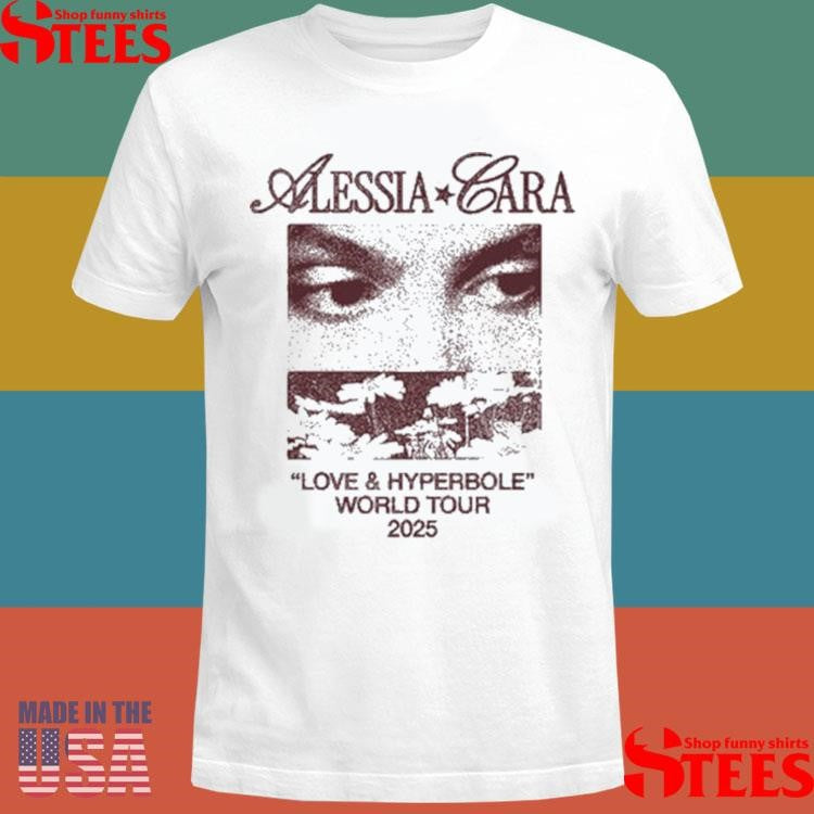 Alessia Cara Love & Hyperbole World Tour 2025 Shirts