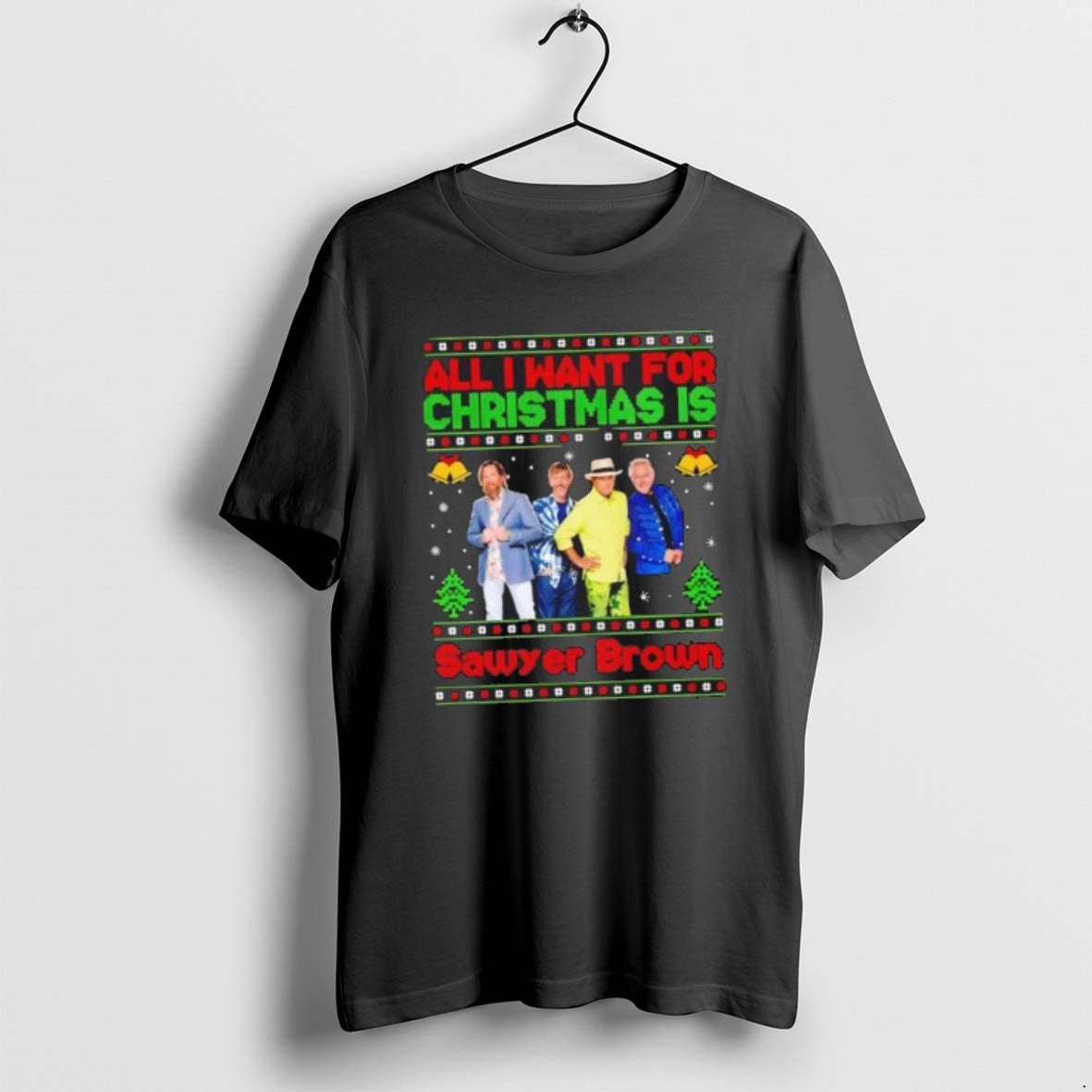 Official All I Want For Christmas Is Sawyer Brown