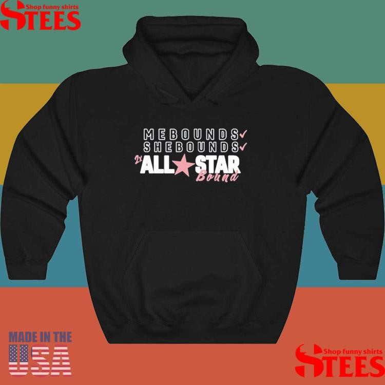 Angel Reese Mebounds Shebounds All Star Bound T-shirt