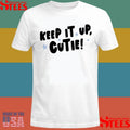 Anna Przy Keep It Up Cutie T-shirt