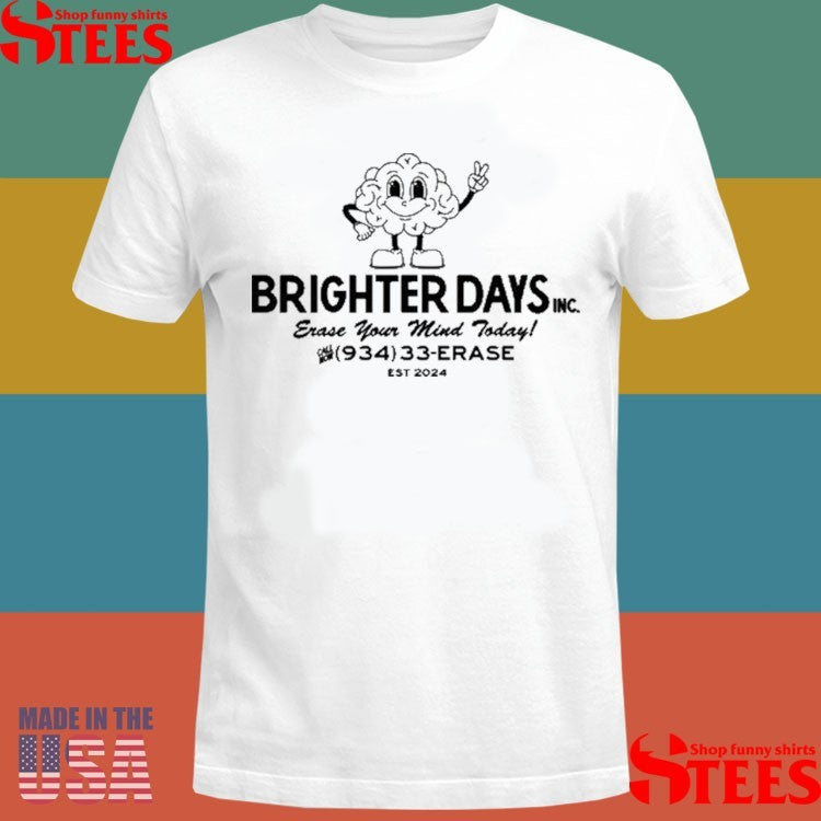 Ariana Grande Brighter Days Erase Your Mind Today 934-33-erase Shirts