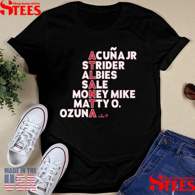 Atlanta Braves Acuna Jr Strider Albies Sale Money Mike Matty O Ozuna Names 2025 Shirts