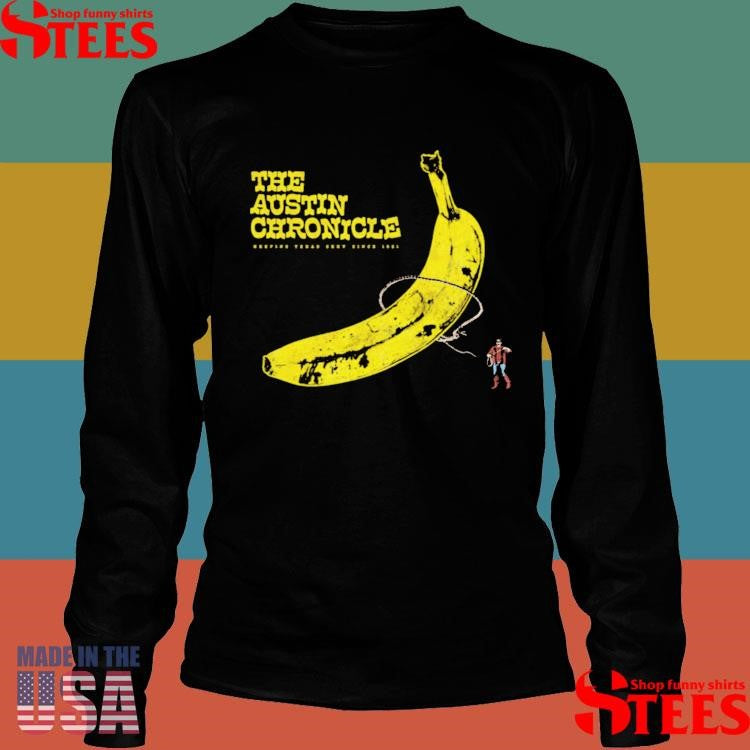 Austin Chronicle Big Banana Shirts