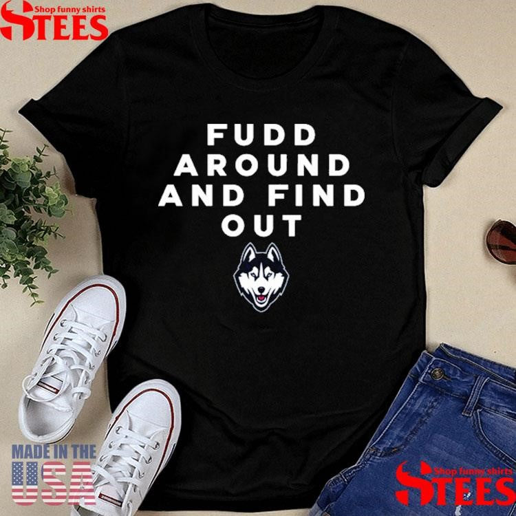 Azzi Fudd’s Mom Fudd Around And Find Out Shirts