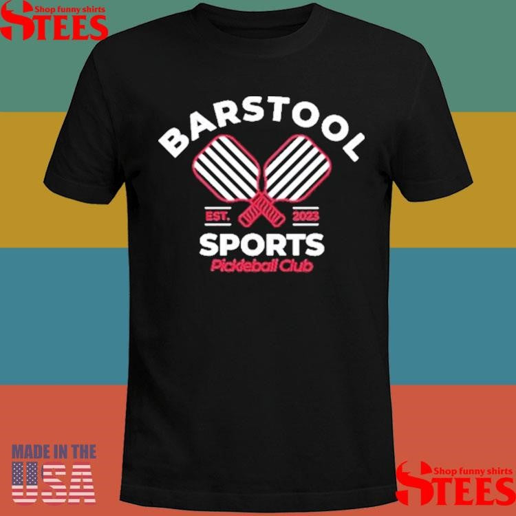 Barstool Sports Pickleball Club Shirts