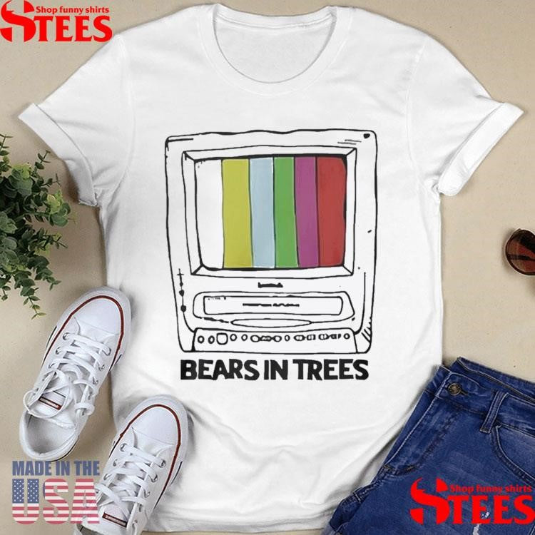 Bears In Trees Bears In Trees Tv Shirts