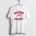 Official Big Nick Energy I Saw That Santa Claus Christmas