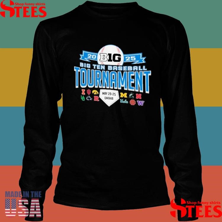 Big Ten 2025 Big Ten Baseball Tournament May 20 5 Omaha Shirts