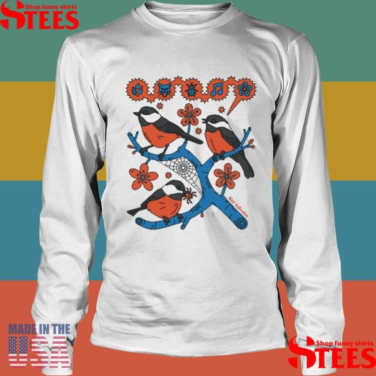 Bird Collective Chickadee Shirts