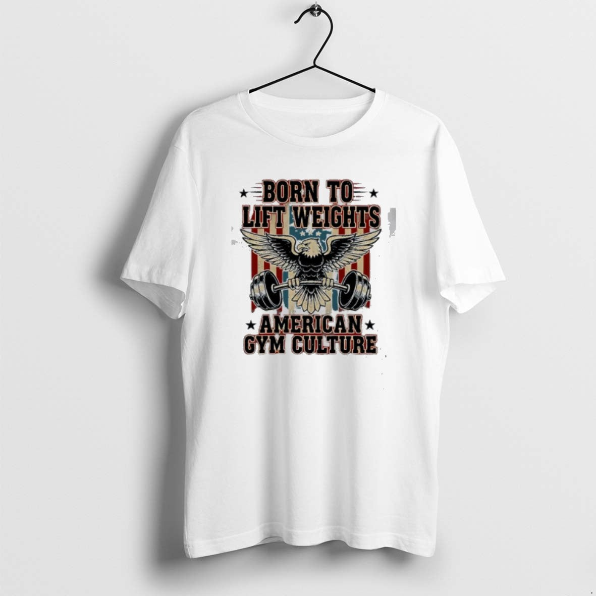 Official Born To Lift Weights American Gym Culture Graphic