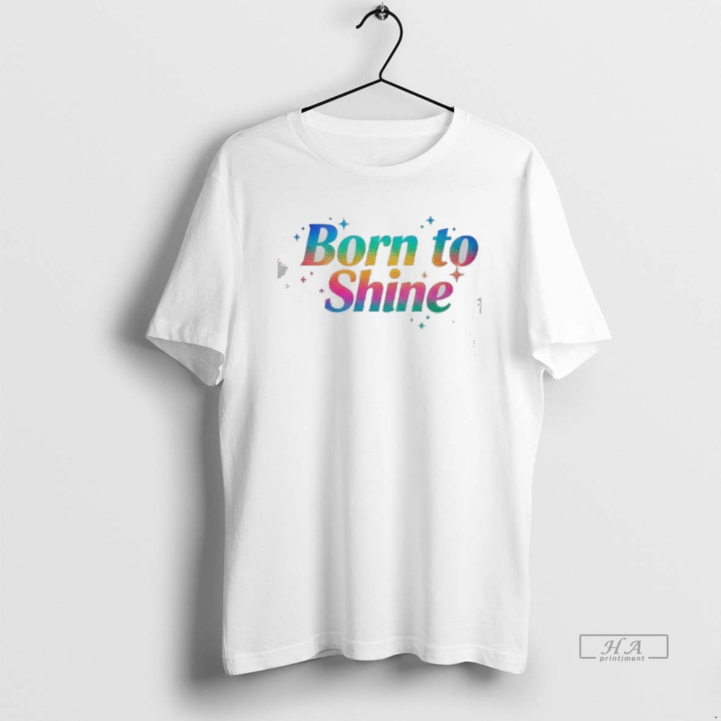 Official Born To Shine