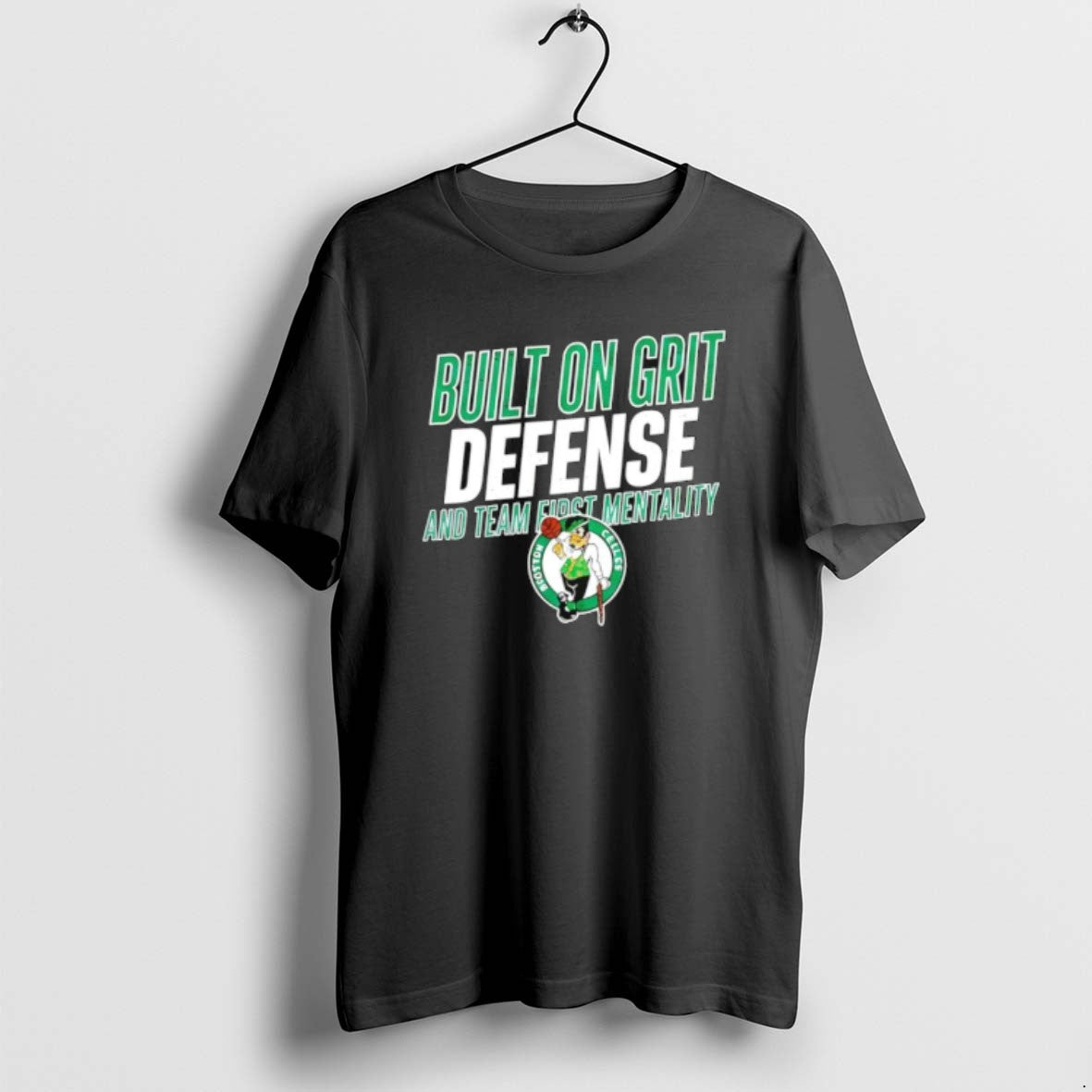 Official Boston Celtics Built On Grit Defense And Team First Mentality