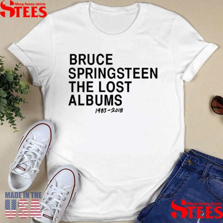 Bruce Springsteen The Lost Albums 1983 2018 Shirts