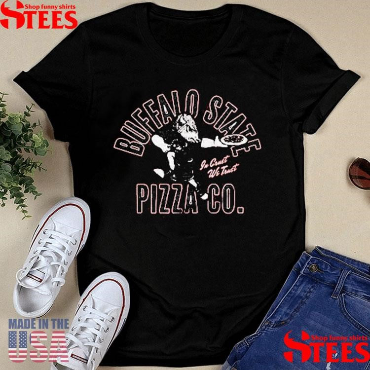 Buffalo State Pizza Co. Shirts