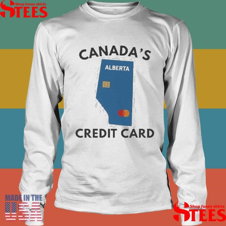 Canada’s Alberta Credit Card T-shirts
